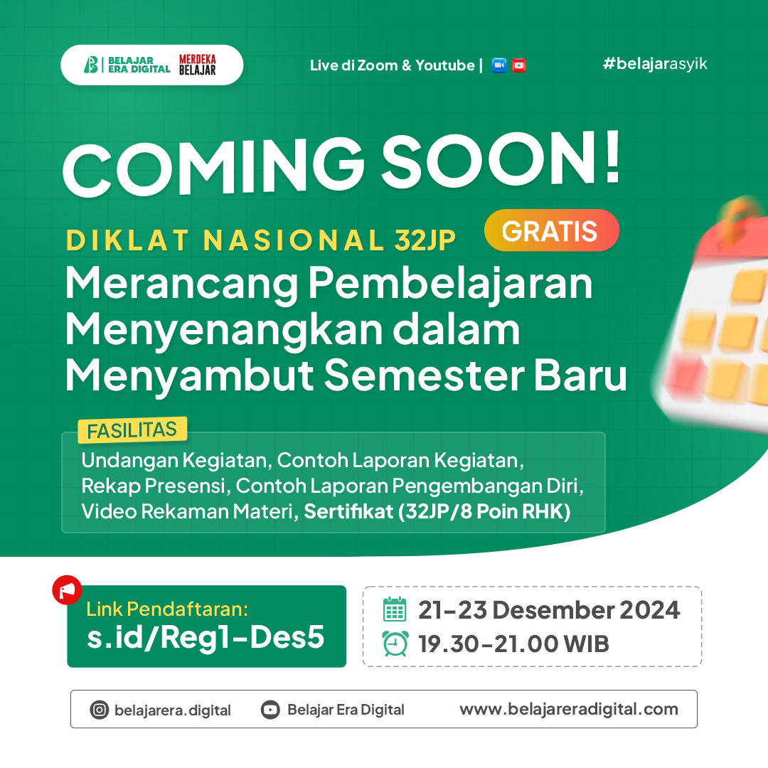 Diklat Nasional 32JP: Merancang Pembelajaran Menyenangkan dalam Menyambut Semester Baru (21-23 Desember)